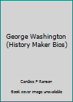 Paperback George Washington (History Maker Bios) Book