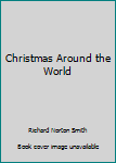 Hardcover Christmas Around the World Book