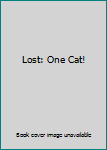 Paperback Lost: One Cat! Book