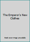 Unknown Binding The Emperor's New Clothes Book