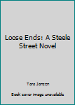 Loose Ends