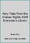 Fairy Tales from the Arabian Nights