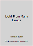 Unknown Binding Light From Many Lamps Book