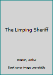 Hardcover The Limping Sheriff Book