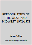 Hardcover PERSONALITIES OF THE WEST AND MIDWEST 1972-1973 Book