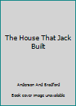 Hardcover The House That Jack Built Book