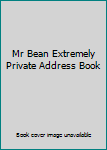 Stationery Mr Bean Extremely Private Address Book