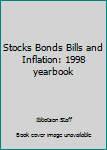 Stocks Bonds Bills and Inflation: 1998 yearbook