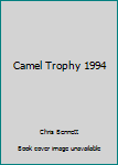 Paperback Camel Trophy 1994 Book