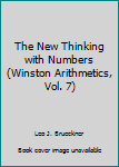 Hardcover The New Thinking with Numbers (Winston Arithmetics, Vol. 7) Book