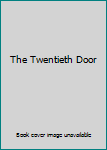 Hardcover The Twentieth Door Book