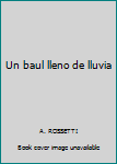 Paperback Un baul lleno de lluvia Book