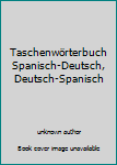 Unknown Binding Taschenwörterbuch Spanisch-Deutsch, Deutsch-Spanisch Book