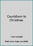 Hardcover Countdown to Christmas Book