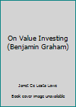 Paperback On Value Investing (Benjamin Graham) Book