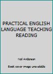 Paperback PRACTICAL ENGLISH LANGUAGE TEACHING READING Book