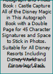 Paperback My Disney 2020 Autograph and Photo Book : Castle Capture All of the Disney Magic in This Autograph Book with a Double Page for 45 Character Signatures and Space to Stick in Photos. Suitable for All Disney Resorts Including Disney World and Disneyland Park Book