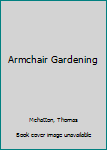 Hardcover Armchair Gardening Book