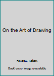 Paperback On the Art of Drawing Book