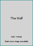Hardcover The Wolf Book