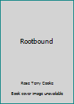 Paperback Rootbound Book