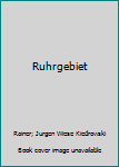 Hardcover Ruhrgebiet [German] Book