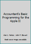Paperback Accountant's Basic Programming for the Apple II Book
