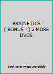 BRAINETICS