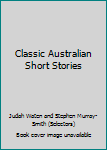 Paperback Classic Australian Short Stories Book