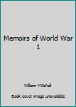 Hardcover Memoirs of World War 1 Book