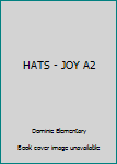 Paperback HATS - JOY A2 Book