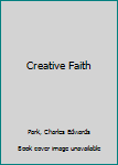 Creative Faith