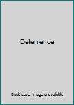 Deterrence
