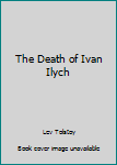 Paperback The Death of Ivan Ilych Book
