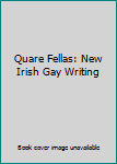 Paperback Quare Fellas: New Irish Gay Writing Book