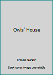 Paperback Owls' House Book
