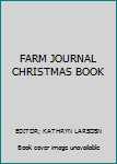 Hardcover FARM JOURNAL CHRISTMAS BOOK