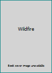 Hardcover Wildfire Book