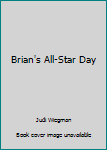 Pamphlet Brian's All-Star Day Book