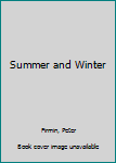 Hardcover Summer and Winter Book