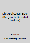 Hardcover Life Application Bible (Burgundy Bounded Leather) Book