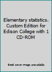 Hardcover Elementary statistics. Custom Edition for Edison College with 1 CD-ROM Book