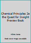 Hardcover Chemical Principles 2e the Quest for Insight Preview Book