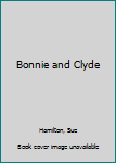 Paperback Bonnie and Clyde Book