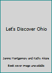 Hardcover Let's Discover Ohio Book