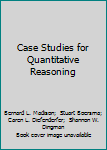 Hardcover Case Studies for Quantitative Reasoning Book