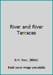 Hardcover River and River Terraces Book