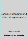 Paperback Software licensing and internet agreements Book