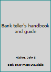 Unknown Binding Bank teller's handbook and guide Book