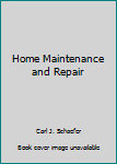 Hardcover Home Maintenance and Repair Book